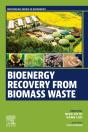 Bioenergy Recovery From Biomass Waste - Preview