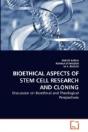 Bioethical Aspects Of Stem Cell Research - Preview