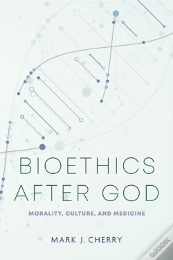 Capa do artigo Bioethics After God