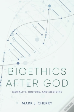 Capa do artigo Bioethics After God