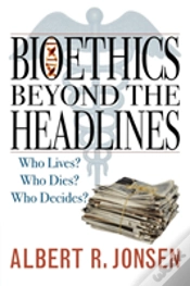 Capa do artigo Bioethics Beyond The Headlines