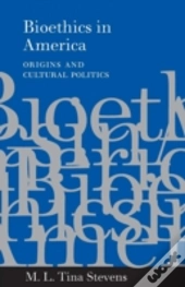Bioethics In America