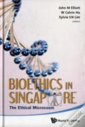 Capa do artigo Bioethics In Singapore: The Ethical Microcosm
