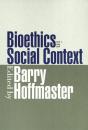Bioethics In Social Context - Preview