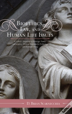 Capa do artigo Bioethics, Law, And Human Life Issues