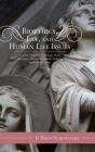 Bioethics, Law, And Human Life Issues - Preview
