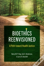 Capa do artigo Bioethics Reenvisioned