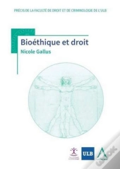 Bioéthique Et Droit