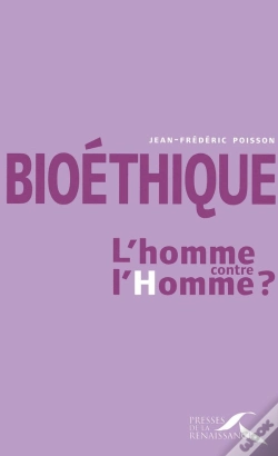 Capa do artigo Bioéthique : L'Homme Contre L'Homme ?