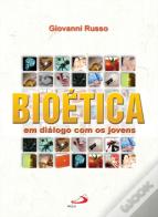 Bioética em Diálogo Com os Jovens
