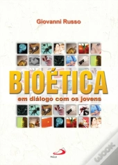 Bioética em Diálogo Com os Jovens