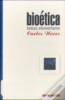 Bioética - Temas Elementares