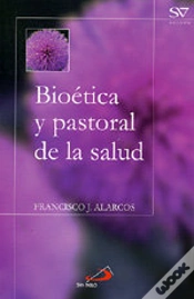 Capa do artigo Bioética Y Pastoral De La Salud