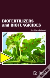 Biofertilizers And Biofungicides