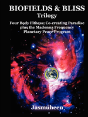 Biofields & Bliss Trilogy - Preview