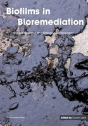Biofilms In Bioremediation - Preview