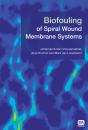 Biofouling Of Spiral Wound Membrane Systems - Preview