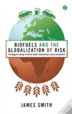 Capa do artigo Biofuels & The Globalisation Of Risk