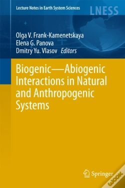 Capa do artigo Biogenic-Abiogenic Interactions In Natural And Anthropogenic Systems