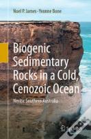 Biogenic Sedimentary Rocks In A Cold, Cenozoic Ocean