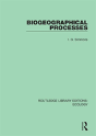 Biogeographical Processes - Preview