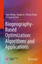 Biogeography-Based Optimization: Algorithms And Applications - Preview