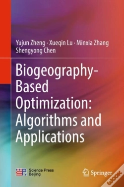 Capa do artigo Biogeography-Based Optimization: Algorithms And Applications