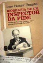 Biografia de um Inspector da PIDE