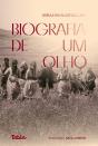Biografia De Um Olho - Preview