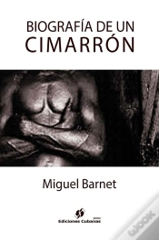 Capa do artigo Biografía De Un Cimarrón
