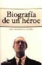 Biografia De Un Heroe - Preview