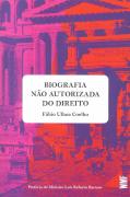 Biografia Não Autorizada do Direito