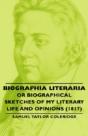 Biographia Literaria - Or Biographical S - Preview