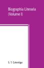 Biographia Literaria (Volume I) - Preview