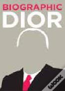 Biographic: Dior