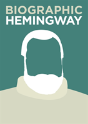 Biographic: Hemingway - Preview