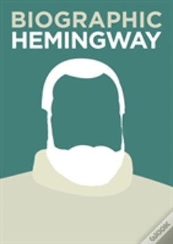 Capa do artigo Biographic: Hemingway