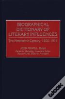 Biographical Dictionary Of Literary Influences