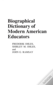 Capa do artigo Biographical Dictionary Of Modern American Educators