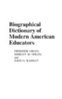 Biographical Dictionary Of Modern American Educators - Preview