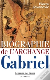 Biographie De L'Archange Gabriel