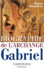 Biographie De L'Archange Gabriel - Preview