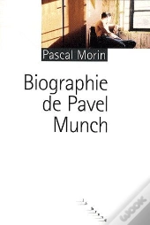 Biographie De Pavel Munch