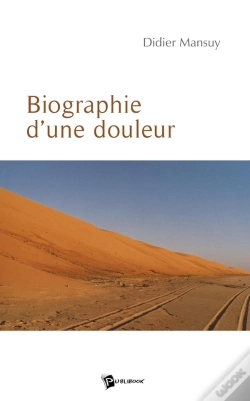 Capa do artigo Biographie D'Une Douleur
