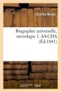 Biographie Necrologie 1 Aa Cha Edition 1841 - Preview