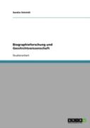 Biographieforschung Und Geschichtswissenschaft
