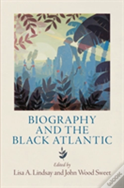 Capa do artigo Biography And The Black Atlantic