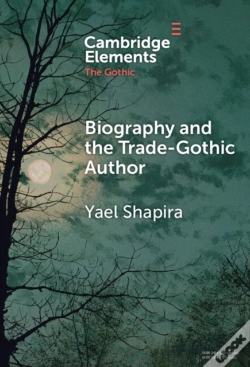 Capa do artigo Biography And The Trade-Gothic Author