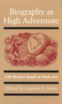Biography As High Adventure - Preview