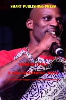 Biography Earl Simmons-Dmx